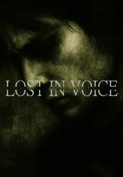 Lost in Voice