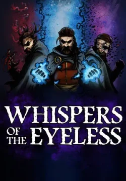 Whispers of the Eyeless