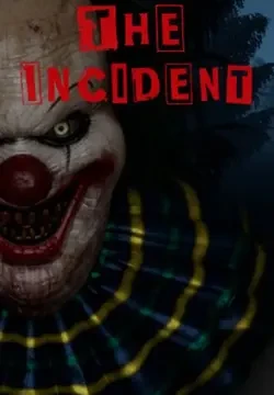 The Incident