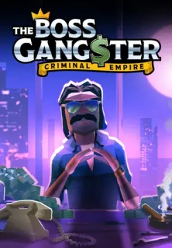 Постер игры The Boss Gangster: Criminal Empire