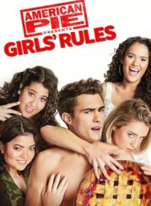 Американский пирог представляет: Правила для девочек / American Pie Presents: Girls' Rules (2020) BDRemux 1080p от селезень | iTunes