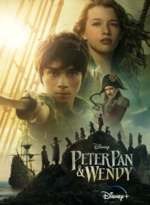 Питер Пэн и Венди / Peter Pan & Wendy (2023) WEB-DLRip-AVC от DoMiNo & селезень | P