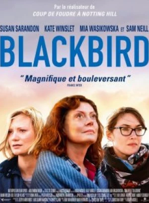 Чёрный дрозд / Blackbird (2019) BDRip 720p от селезень | iTunes