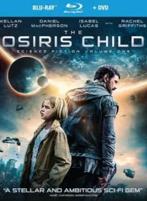 Дитя Осириса: Научная фантастика, выпуск 1 / Science Fiction Volume One: The Osiris Child (2016) BDRip-AVC от DoMiNo & селезень | P