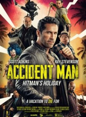 Несчастный случай: Каникулы киллера / Accident Man 2 / Accident Man: Hitman's Holiday (2022) WEB-DLRip-AVC от DoMiNo & селезень | A