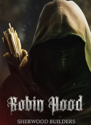 Robin Hood - Sherwood Builders [v 4.02.15.01] (2024) PC | RePack от селезень