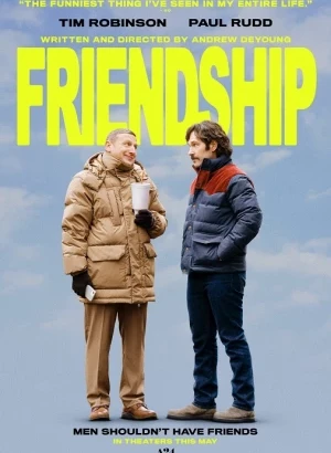 Дружба / Friendship (2024) WEB-DLRip-AVC от DoMiNo & селезень | P