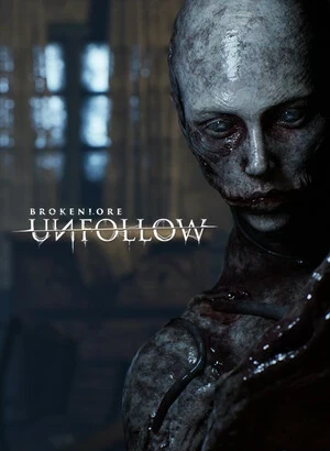 BrokenLore: Unfollow [build 21512240] (2026) PC | RePack от селезень
