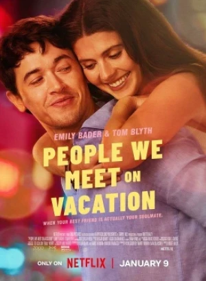 Отпуск на двоих / People We Meet on Vacation (2026) WEB-DLRip-AVC от DoMiNo & селезень | D | VideoFilm Ltd.