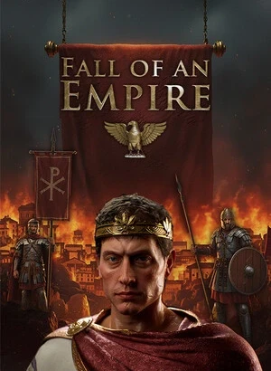 Fall of an Empire [v 1.240-7c39cc81d] (2026) PC | RePack от селезень
