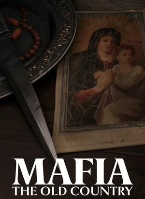 Mafia: The Old Country [build 20951841 + DLCs] (2025) PC | RePack от селезень