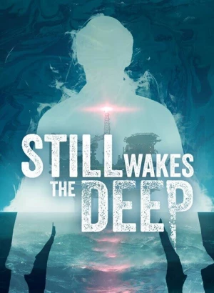 Still Wakes the Deep (2024) PC | RePack от селезень