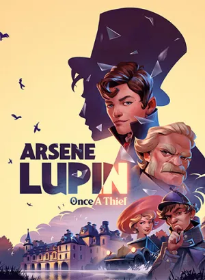 Arsene Lupin - Once a Thief (2024) PC | RePack от селезень