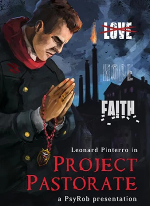 Project Pastorate [v 1.0.4] (2018) PC | RePack от селезень