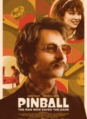 Пинбол: Человек, который спас игру / Pinball: The Man Who Saved the Game (2022) WEB-DLRip-AVC от DoMiNo & селезень | P | Jaskier