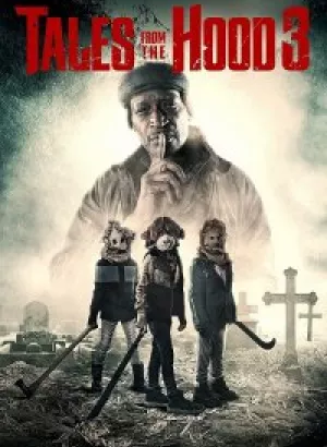 Истории квартала 3 / Истории из морга 3 / Tales from the Hood 3 (2020) BDRemux 1080p от селезень | iTunes