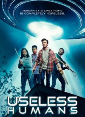 Лузеры против пришельцев / Useless Humans (2020) WEB-DL 1080p от селезень | iTunes