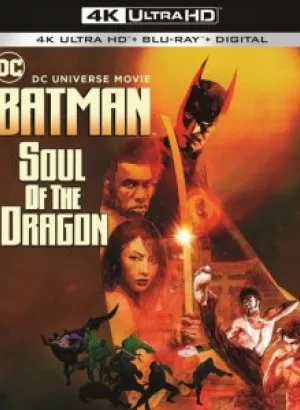 Бэтмен: Душа дракона / Batman: Soul of the Dragon (2021) UHD BDRemux 2160p от селезень | 4K | HDR | iTunes