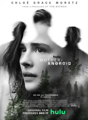 Мать/андроид / Мать против андроидов / Mother/Android (2021) WEB-DL 1080p от селезень | Netflix