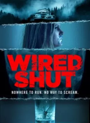 Заткнутый / Замолчавший / Wired Shut (2021) WEB-DL 1080p от селезень | P