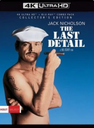 Последний наряд / The Last Detail (1973) UHD BDRemux 2160p от селезень | 4K | HDR | P