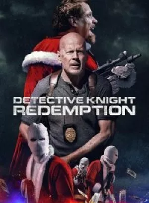 Детектив Найт: Искупление / Detective Knight: Redemption (2022) WEB-DLRip-AVC от DoMiNo & селезень | P | TVShows