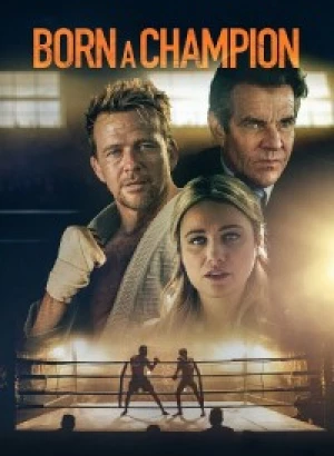 Рожденный чемпионом / Born a Champion (2021) HDRip-AVC от DoMiNo & селезень | P