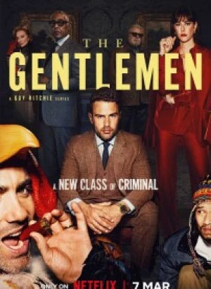 Джентльмены / The Gentlemen [S01] (2024) WEB-DLRip-AVC от DoMiNo & селезень | HDRezka Studio